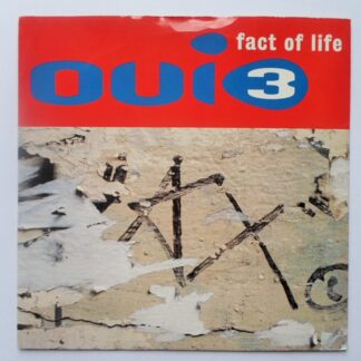 Oui3 Fact Of Life 7" MCA MCS 1939 EX/EX 1993 picture sleeve