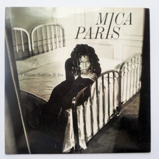 Mica Paris I Wanna Hold Onto You 7" 4th B'Way BRW275 EX/EX 1993 picture sleeve