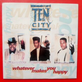 Ten City Whatever Makes You Happy 7" Atlantic A7819 EX/EX 1990 picture sleeve