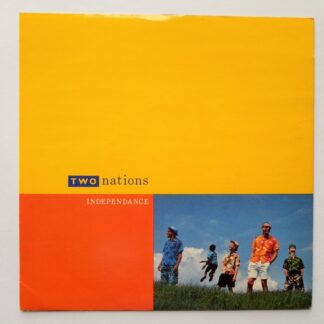 Two Nations Indepenance 7" 10 TEN181 EX/EX 1987 picture sleeve