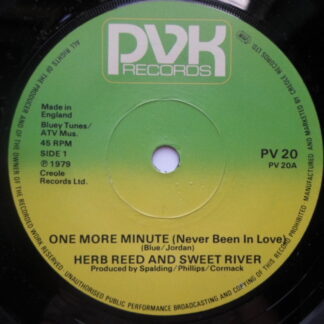 Herb Reed & Sweet River One More Minute 7" PVK PV20 EX 1979