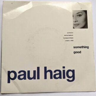 Paul Haig Something Good 7" Circa YR25 EX/VG 1989 picture sleeve
