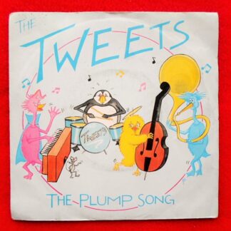 Tweets Plump Song 7" Crash CRA603 EX/VG 1983 picture sleeve