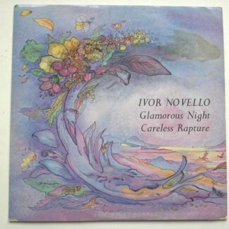 Glamorous Night Careless Rapture LP World Record Club T214 EX/EX 1960s mono, with Patricia Bartlett, John Stoddart & Linden Singers, music written by Ivor Novello