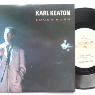 Karl Keaton Love's Burn 7" Arista 113971 EX/EX 1991 picture sleeve