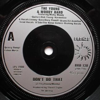 Young & Moody Band Don't Do That 7" Bronze BRO130 EX/EX 1980 picture sleeve, with Lemmy and Colleen & Linda Nolan