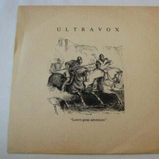 Ultravox Love's Great Adventure 7" Chrysalis UV3 EX/EX 1984 picture sleeve
