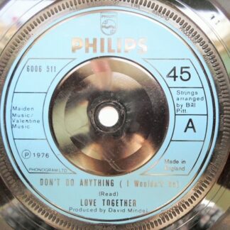 Love Together Don't Do AnythingLove Together 7" Philips 6006511 EX 1976