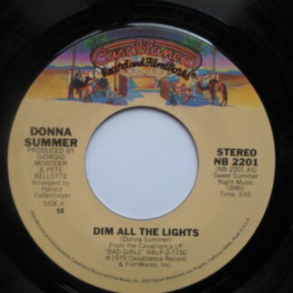 Donna Summer Dim All The Lights 7" Casablanca NB2201 EX 1979 US pressing with machine cut centre.
