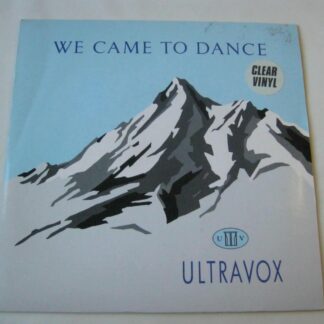 Ultravox We Came To Dance 7" Chrysalis VOX1 EX/EX 1983 picture sleeve, clear vinyl