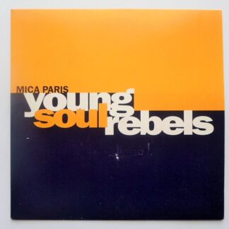 Mica Paris Young Soul Rebels 7" Big Life BLR57 EX /EX 1991 picture sleeve