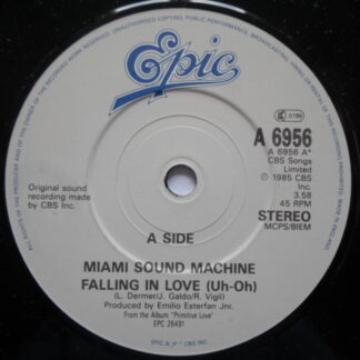 Miami Sound Machine Falling In Love (Uh Oh) 7" Epic A6956 EX 1985