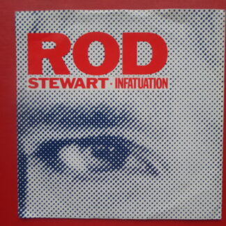 Rod Stewart Infatuation 7" Warner Bros W9256 EX/EX 1984 picture sleeve