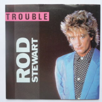 Rod Stewart Trouble 7" Warner Bros W9115 EX/EX 1981 picture sleeve