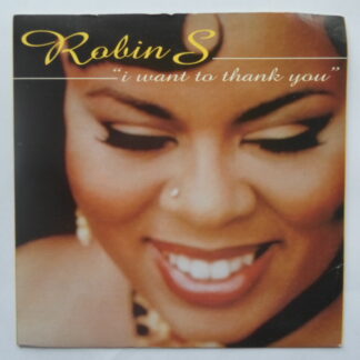 Robin S I Want To Thank You 7" Champion CHAMP310 EX/EX 1994 picture sleeve