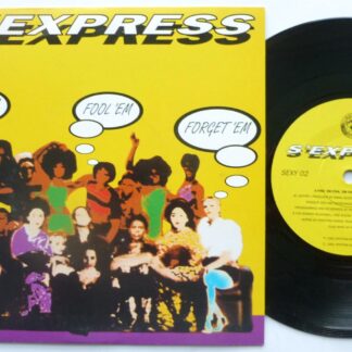 S'Express Find 'Em Fool 'Em Forget 'Em 7" Rhythm King SEXY02 EX/EX 1991 picture sleeve