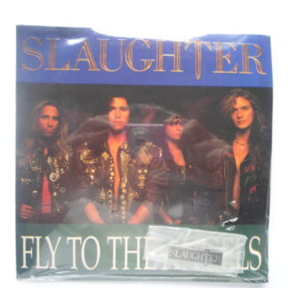 Slaughter Fly To The Angels 7" Chrysalis CHSP3634 EX/EX 1991 picture sleeve, sealed with metal badge