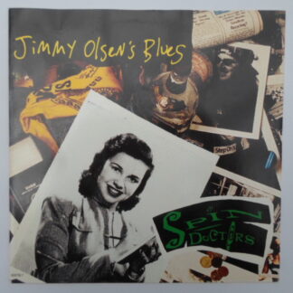 Spin Doctors Jimmy Olsen's Blues 7" Epic 6597587 EX/EX 1993 picture sleeve, made in Holland