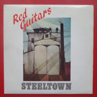 Red Guitars Steeltown 7" Self Drive SCAR010 EX/EX 1984 picture sleeve