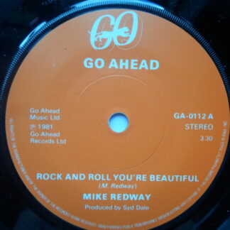 Mike Redway Rock And Roll You're Beautiful 7" Go Ahead GA0112 EX 1981