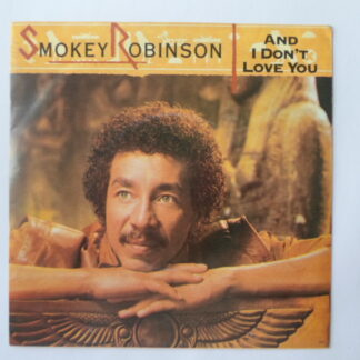 Smokey Robinson And I Don't Love You 7" Motown TMG1344 EX/EX 1983 picture sleeve