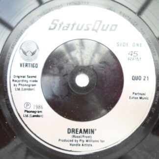 Status Quo Dreamin' 7" Vertigo QUO21 EX/EX 1986 picture sleeve