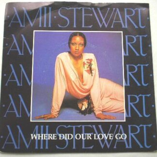 Amii Stewart Where Did Our Love Go 7" Atlantic K11580 EX/VG 1981 picture sleeve
