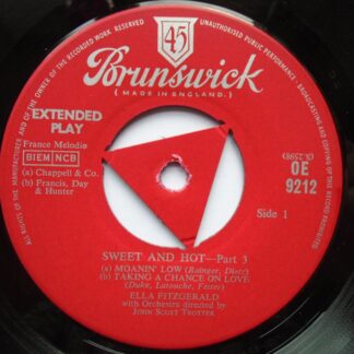 Ella Fitzgerald Sweet And Hot Part 3 EP Brunswick OE9212 1950s RECORD ONLY - sleeve is missing. Tracks: Moanin' Low, Taking a Chance On Love, (If You Can't Sing It) You'll Have To Swing It