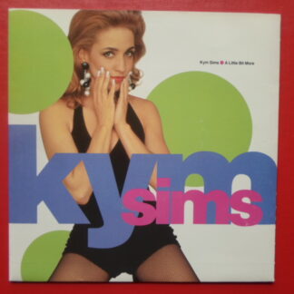 Kym Sims A Little Bit More 7" Atco B8528 EX/EX 1992 picture sleeve