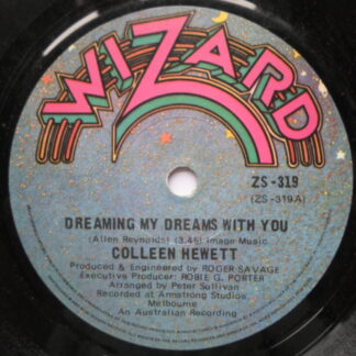 Colleen Hewett Dreaming My Dreams With You 7" Wizard ZS319 EX 1970s Australian pressing