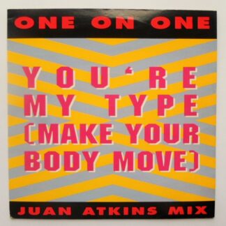 One On One You're My Type 7" 10 TEN281 EX/EX 1989 picture sleeve