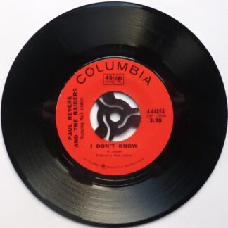 Paul Revere & Raiders I Don't Know 7" Columbia 444854 VG 1969 US pressing, featuring Mark Lindsey