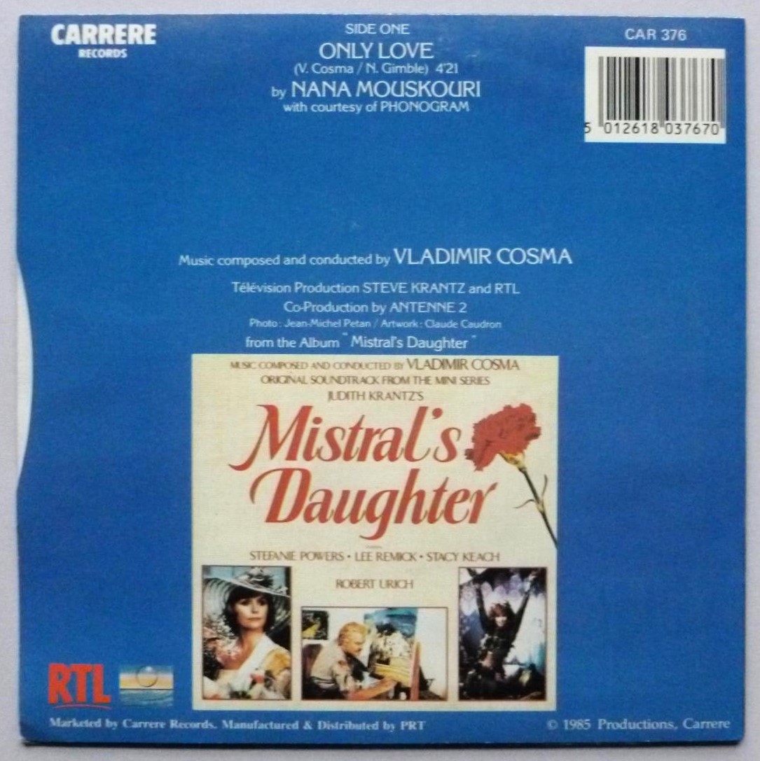 Nana Mouskouri Only Love 7" Carrere CAR376 EX/EX 1985 picture sleeve, original soundtrack from the mini-series Antenne 2-RTL - Image 3