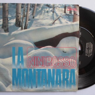 Nino Rosso La Montanara 7" Sprint SPA5561 VG/VG 1960s picture sleeve, Italian pressing