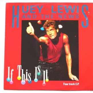 Huey Lewis & News If This Is It 12" Chrysalis CHS122803 EX/VG 1984 12 inch