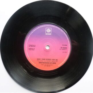 Brotherhood Of Man Save Your Kisses For Me 7" Pye 7N45569 EX 1976