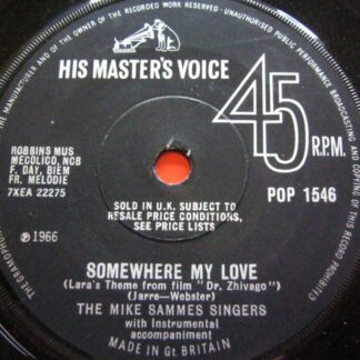 Mike Sammes Somewhere My Love 7" HMV POP1546 EX 1966