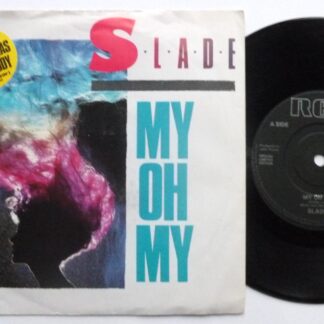 Slade My Oh My 7" RCA RCA373 EX/VG 1983 picture sleeve