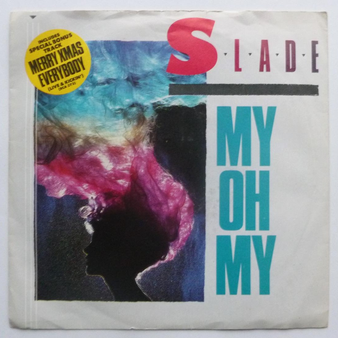 Slade My Oh My 7" RCA RCA373 EX/VG 1983 picture sleeve - Image 2