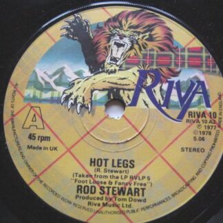 Rod Stewart Hot Legs 7" Riva RIVA10 EX 1978 there is writing on side two label, or we have a plastic label copy with no writing if you prefer