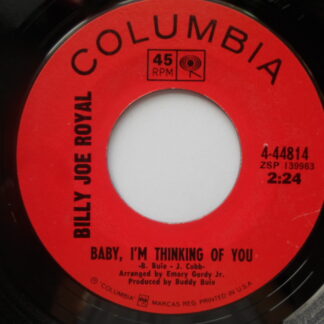 Billy Joe Royal Baby I'm Thinking Of You 7" Columbia 444814 EX 1960s US pressing, styrene