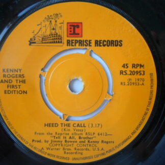 Kenny Rogers Heed The Call 7" Reprise RS20953 EX 1970