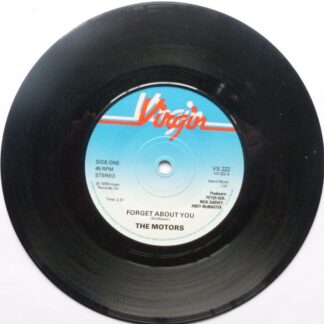 Motors Forget About You 7" Virgin VS222 EX 1978