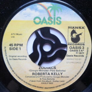 Roberta Kelly Zodiacs 7" Oasis OASIS3 EX 1977 there is writing on side one label