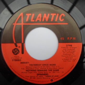 Spinners Yesterday Once More 7" Atlantic 3798 EX 1981 US pressing