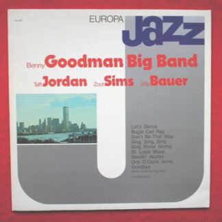Benny Goodman The Benny Goodman Big Band LP Europa Jazz EJ1031 EX/EX 1981 Italian pressing, as Benny Goodman Big Band, with Taft Jordan, Billy Bauer & Zoot Sims