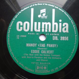 Eddie Calvert Mandy The Pansy 78 Columbia DB3956 EX 1950s