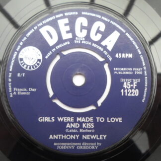Anthony Newley Girls Are Made To Love And Kiss 7" Decca F11220 VG 1960