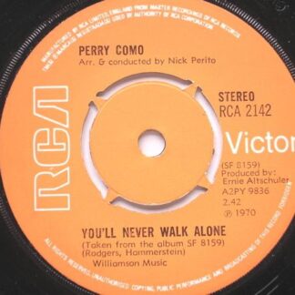 Perry Como You'll Never Walk Alone 7" RCA Victor RCA2142 EX 1970