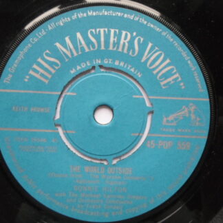 Ronnie Hilton The World Outside 7" HMV POP559 VG 1958